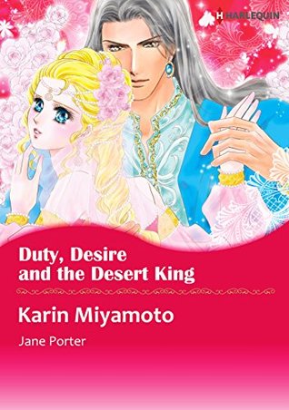 Duty, Desire and the Desert King (Kindle Edition)