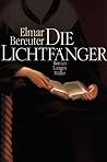 Die Lichtfänger Die Lichtfänger