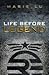 Life Before Legend: Stories of the Criminal and the Prodigy (Legend, #0.5)