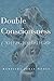 Double Consciousness: An Autoethnic Guide to My Black American Experience