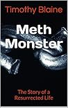 Meth Monster: The...