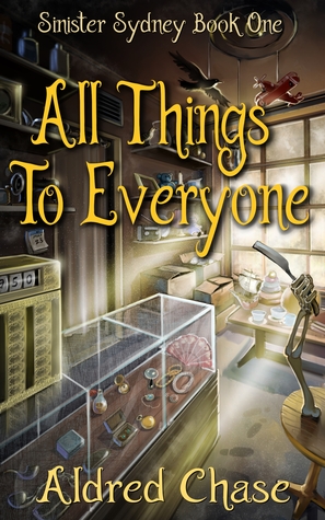 All Things To Everyone (Sinister Sydney, #1)
