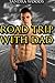 Road Trip With Dad (Gay Taboo Dad Son Erotica)