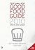 The Age Good Food Guide 2010