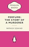 Perfume by Patrick Süskind