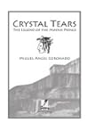 Crystal Tears: The Legend of the Mayan Prince