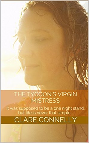 The Tycoon's Virgin Mistress (Kindle Edition)