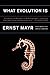 What Evolution Is (Science Masters Series)