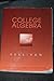 College Algebra (Second Custom edition For California State University Northridge)