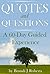 Quotes and Questions A 60-Day Guided Experience
