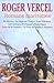 Romans maritimes : En dérive; La Clandestine; Au large de l'Eden; Jean Villemeur; Rafales; La Caravane de Pâques; Remorques ; Ceux de la Galatée; La Peau du Diable; Atalante