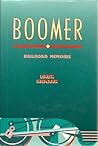 Boomer: Railroad Memoirs