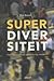 Superdiversiteit by Dirk Geldof