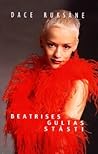 Beatrises gultas stāsti