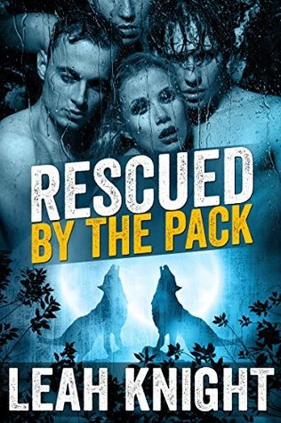 Rescued by the Pack  (Pack Instincts, #1)