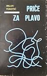 Priče za plavo Priče za plavo