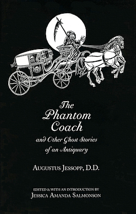 The Phantom Coach and Other Ghost Stories of an Antiquary (Hardcover)