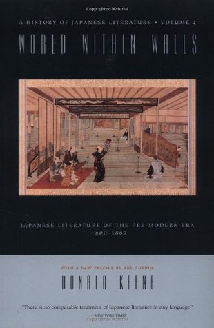 World Within Walls: Japanese Literature of the Pre-Modern Era, 1600-1867 (Paperback)