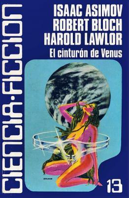 El cinturón de Venus (Caralt ciencia ficción #13)