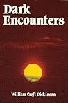 Dark Encounters: ...