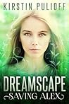Dreamscape by Kirstin Pulioff