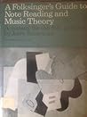 A Folksinger's Guide to Note Reading and Music Theory by Jerry Silverman