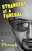 Strangers at a Funeral