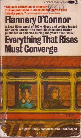Everything That Rises Must Converge: Stories
