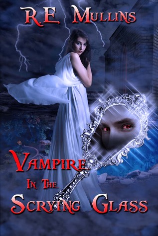 Vampire in the Scrying Glass (Blautsaugers of Amber Heights, #2)