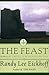 The Feast by Randy Lee Eickhoff