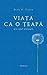 Viata ca o teapa by Alan Cohen