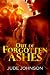 Out of Forgotten Ashes (Dragon & Hawk, #2)