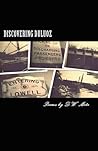 Discovering Duluoz: Poems by D.W. Metz