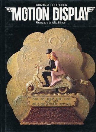 Motion display: T. Kitahara collection (JP Oversized)