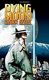 Dying Moon