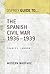 The Spanish Civil War by Frances Lannon The Spanish Civil War by Frances Lannon