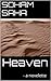 Heaven: - a novelette