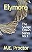 Elymore: The Savage Crown Series Book 1