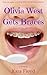 Olivia West Gets Braces