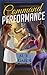 Command Performance by M.V. Gaius
