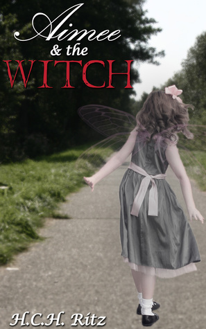 Aimee and the Witch