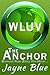 The Anchor (WLUV, #3)