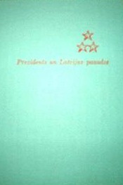 Prezidents un Latvijas paaudze