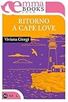 Ritorno a Cape Love by Viviana Giorgi