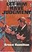 Let Him Have Judgement
