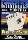 Smith's Monthly #6 by Dean Wesley Smith