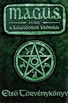 M.A.G.U.S. - Első törvénykönyv by Csanád Novák