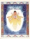 The Star Maiden: ...
