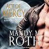 Act of Mercy by Mandy M. Roth