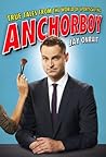 Anchorboy by Jay Onrait